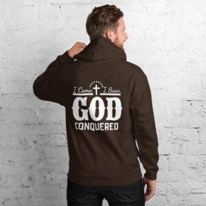 i came i saw god conquered men's christian hoodie