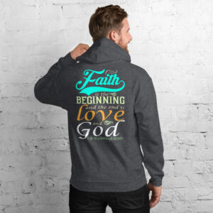 faith and love men's hoodie