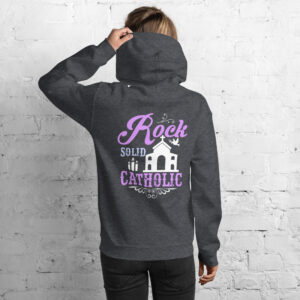 rock solid catholic women's hoodie