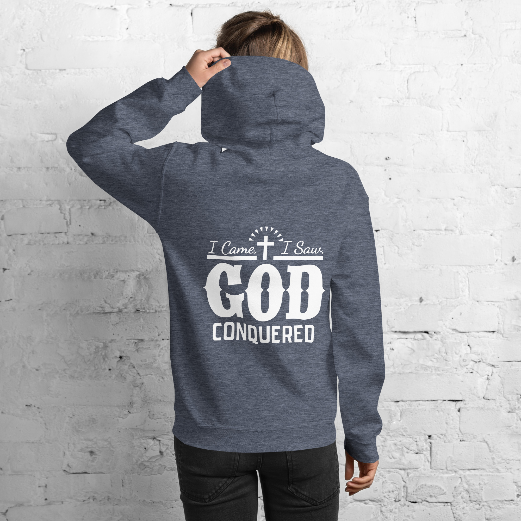 i came, i saw, god conquered women's hoodie i came, i saw, god conquered women's hoodie