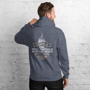 i believe in one, holy, catholic and apostolic church men's hoodie