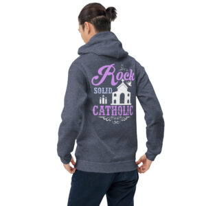 rock solid catholic men's hoodie