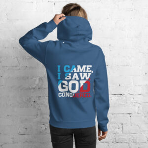 i came, i saw, god conquered! women's hoodie