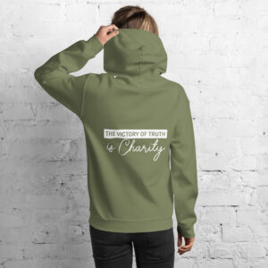the victory of truth is charity women's hoodie