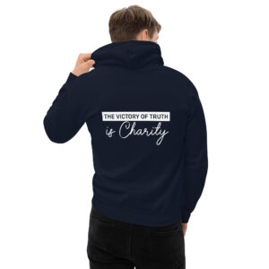 the victory of truth is charity men's hoodie