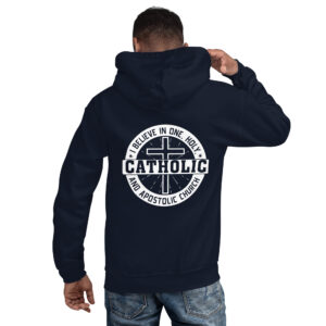 i believe in one, holy, catholic and apostolic church men's hoodie