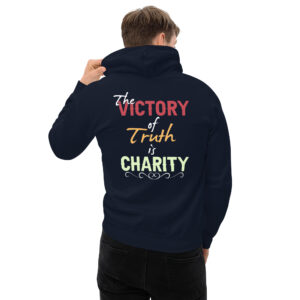 victory of truth is charity men's hoodie
