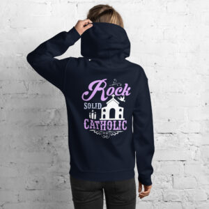 rock solid catholic women's hoodie