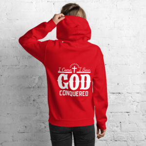 i came, i saw, god conquered women's hoodie