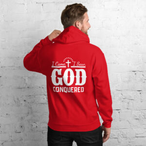 i came i saw god conquered men's christian hoodie