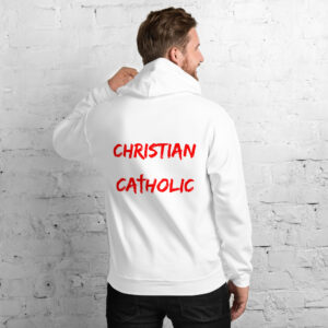 christian is my name, catholic my surname men's hoodie
