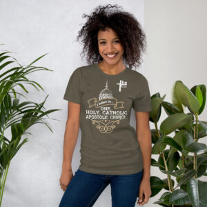 i believe in one, holy, catholic and apostolic church women's t shirt