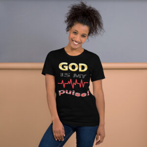 Christian Range god is my pulse women's christian t shirt