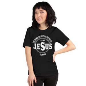 i am the way, the truth and the life women's christian t shirt