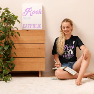 rock solid catholic women's t shirt