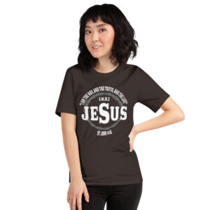 i am the way, the truth and the life women's christian t shirt