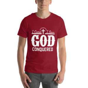 i came i saw god conquered women's christian t shirt