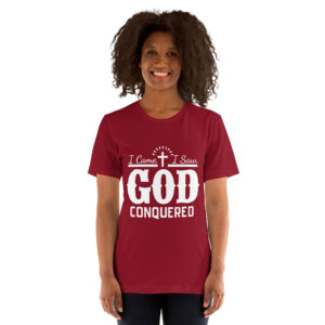 i came i saw god conquered women's christian t shirt
