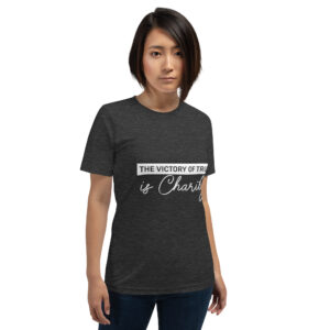the victory of truth is charity women's christian t shirt