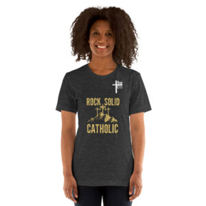 rock solid catholic women's t shirt