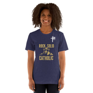 rock solid catholic women's t shirt