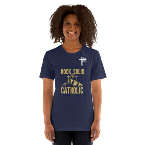 rock solid catholic women's t shirt