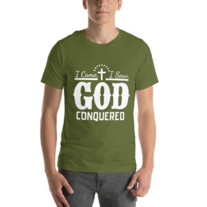 i came i saw god conquered women's christian t shirt