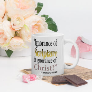 ignorance of scripture by st jerome white glossy mug