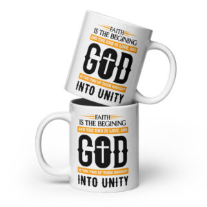 faith and love white glossy mug