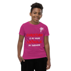 christian is my name, catholic my surname children's t shirt