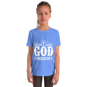 i came i saw god conquered children's christian t shirt