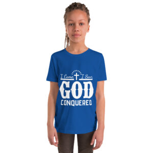 i came i saw god conquered children's christian t shirt