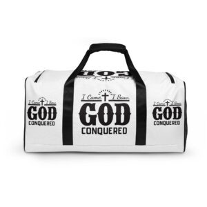 i came, i saw, god conquered! duffle bag