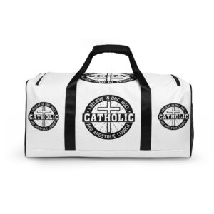i believe in one, holy, catholic and apostolic church duffle bag