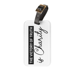 victory of truth is charity luggage tag