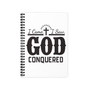 i came, i saw, god conquered ruled line spiral notebook