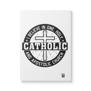 i believe in one, holy, catholic and apostolic softcover journal with inside prints
