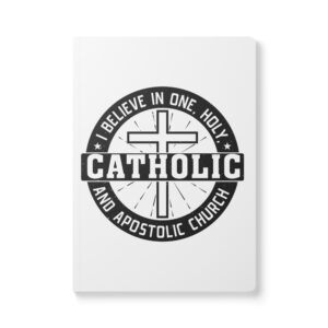 i believe in one, holy, catholic and apostolic softcover journal with inside prints