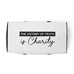 victory is the truth of charity duffle bag