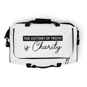 victory is the truth of charity duffle bag