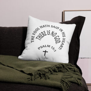 psalm 13:1 premium pillow case