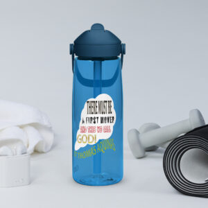 there is a first mover god flip straw water bottle
