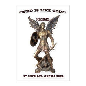 "who is like god?" st michael archangel sticker sheet