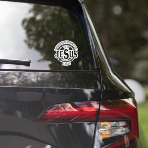 i am the way, the truth and the life bubble free stickers