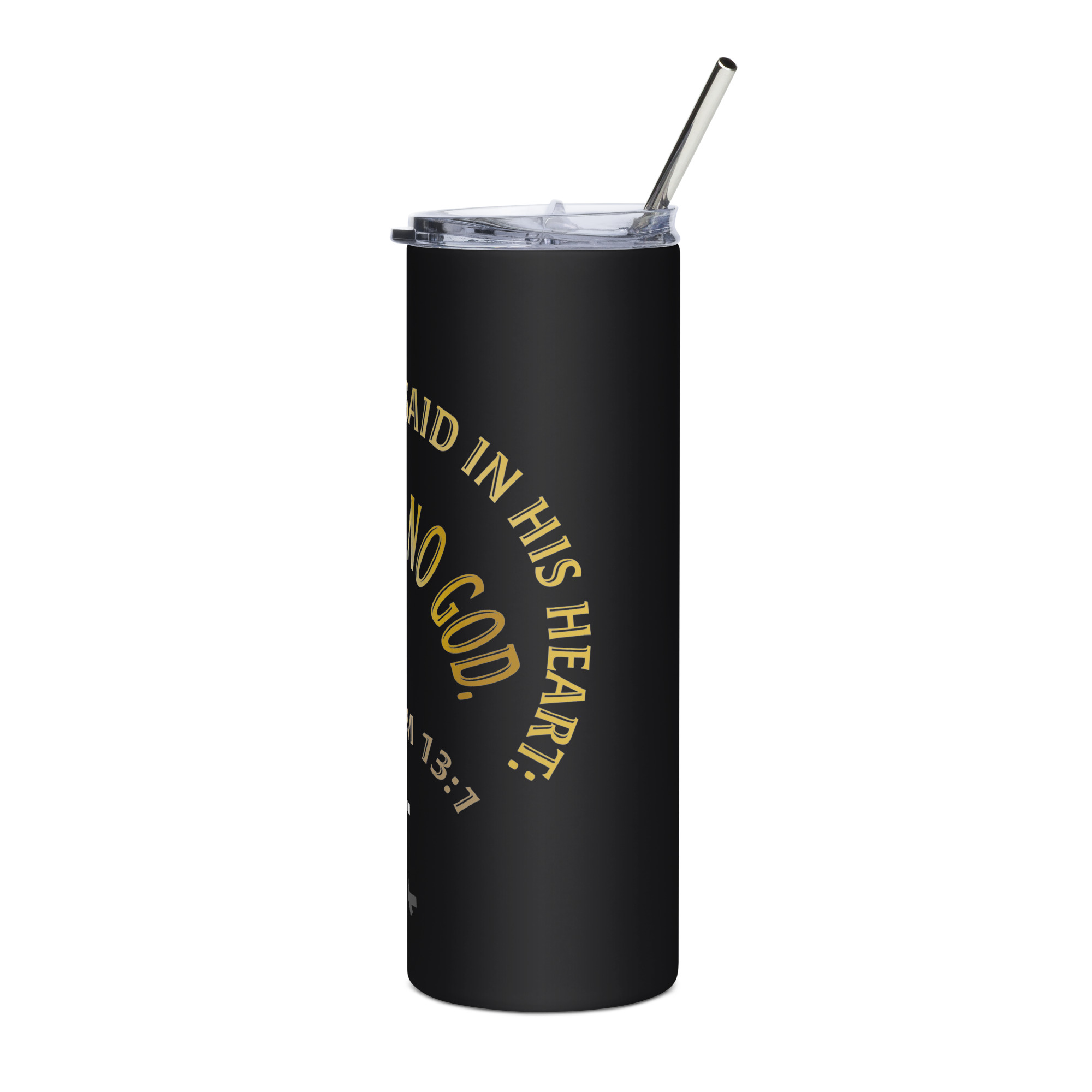 psalm 13:1 stainless steel tumbler psalm 13:1 stainless steel tumbler