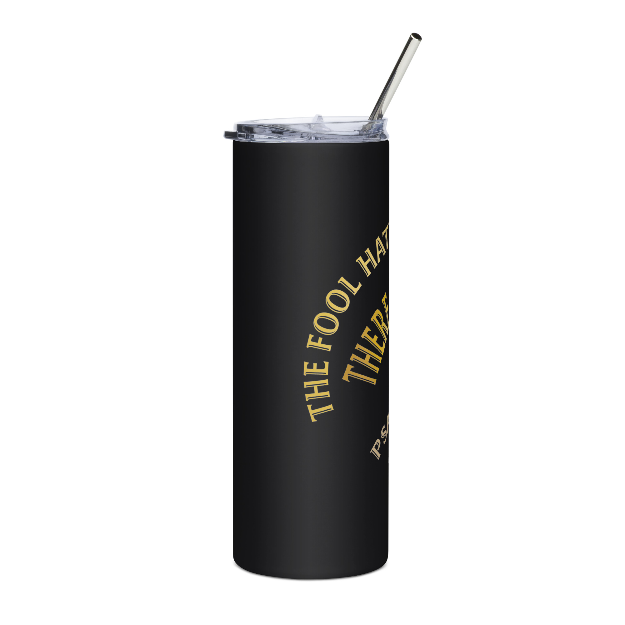 psalm 13:1 stainless steel tumbler psalm 13:1 stainless steel tumbler