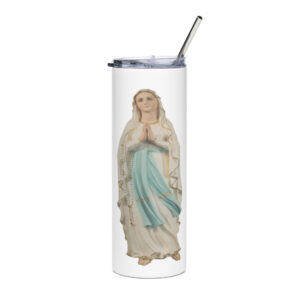 our lady of lourdes stainless steel tumbler
